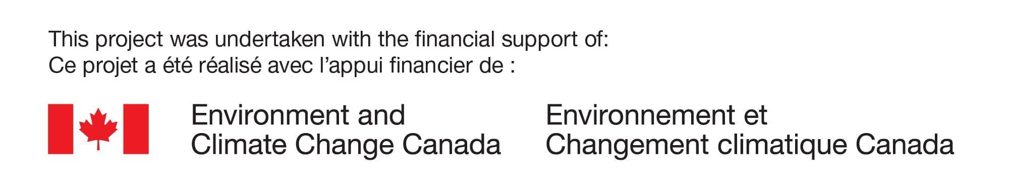 Ce Projet a été réalisé avec l’appui financier de: Environnement et Changement climatique Canada